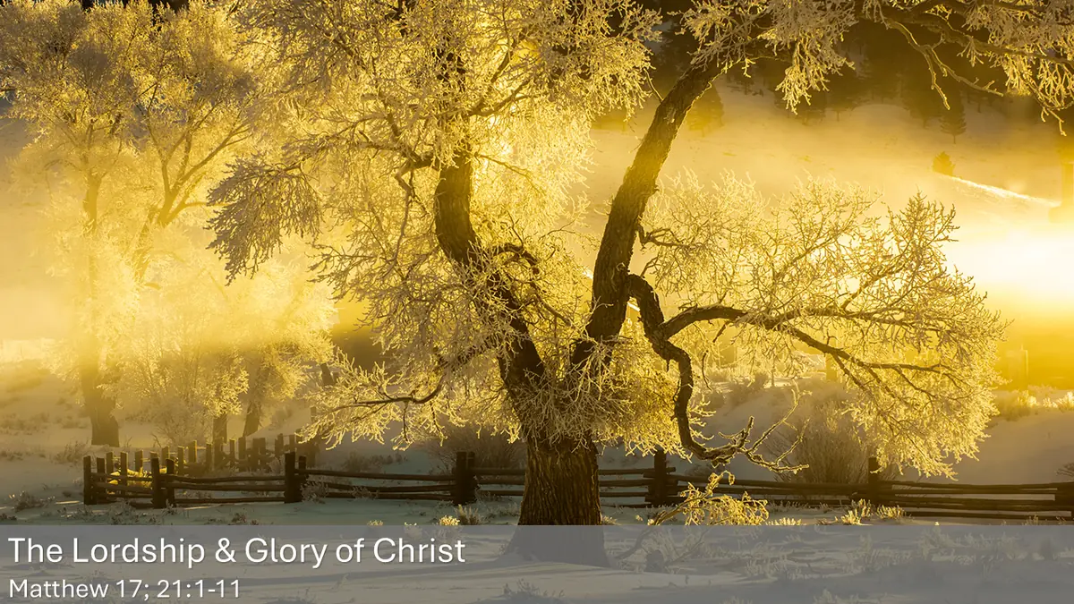 The Lordship and Glory of Christ sermon at First Baptist Church of Lakewood, WA